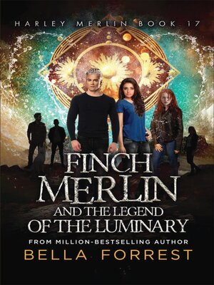 cover image of Finch Merlin and the Legend of the Luminary